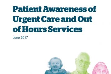 Patient Awareness of Urgent Care and Out of Hours Services front cover
